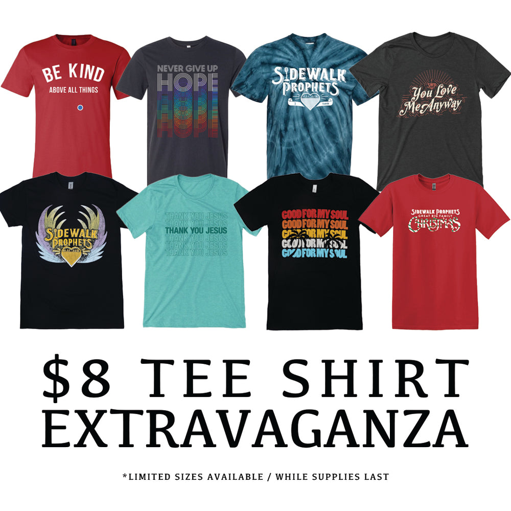 8 Dollar Tee Shirt Extravaganza