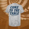 Come To The Table Unisex Tee Shirt (NEW)