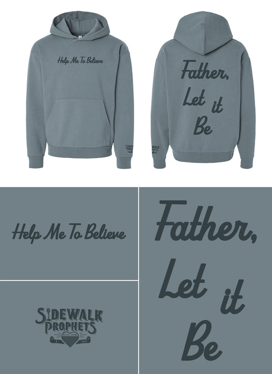 Father Let It Be Oversized Hoodie